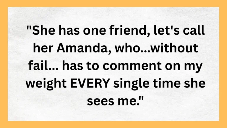 She Mocked My Weight—So I Said ‘I Love Being Skinny.’ Was I Out of Line?
